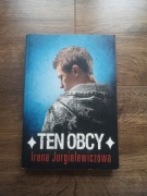 Ten obcy - Irena Jurgiellwiczowa
