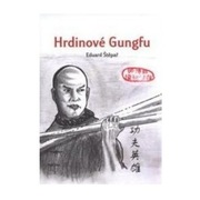 "Hrdinové Gungfu" Eduard Štěpař - bardzo dobry stan, książka kung fu