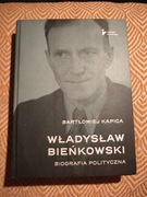 Władysław Bieńkowski – biografia polityczna