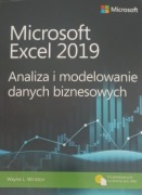 Microsoft Excel 2019. Analiza i modelowanie danych biznesowych