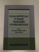 Dialog motywujący w terapii  