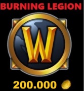 WoW BURNING LEGION GOLD 200K ALLIANCE / HORDA