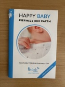 Książka Poradnik dla rodziców happy baby pierwszy rok razem