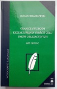 Granice swobody kształtowania treści i celu umów obligacyjnych, Trzaskowski