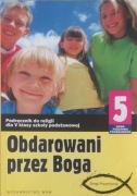 Religia kl. 5 Obdarowani przez Boga