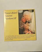 Nasze dzieci Janowi Pawłowi II