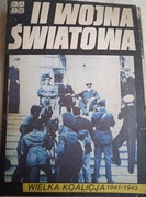 CZASOPISMO II WOJNA ŚWIATOWA - WIELKA KOALICJA 1941 - 1943