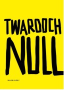 Null Szczepan Twardoch