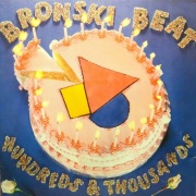 Bronski Beat – Hundreds & Thousands (CD, 1985?)