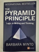 Pyramid Principle, The Logic in Writing and Thinking, Barbara Minto