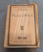 Bolesław Prus - Placówka