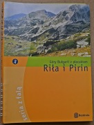 Riła i Pirin. Góry Bułgarii z plecakiem. Wydanie 1