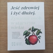 Jeść zdrowiej żyć dłużej dla starszych osób- LIDL
