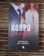 Korpo relacja Katarzyna Wit-Formela
