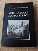 H. Pasierbska, Wileńskie Łukiszki na tle wydarzeń lat wojny 1939-1944
