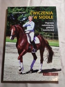 Ćwiczenia w siodle. Eckart Meyners