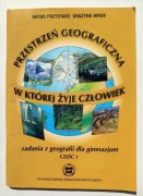 SOP Przestrzeń geograficzna w której żyje człowiek zadania z geografii gimn