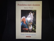 Prawdziwa więź z koniem System TTouch Linda Tellington-Jones