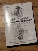 Aktualność Sorena Kierkegaarda  w 200 rocznicę śmi