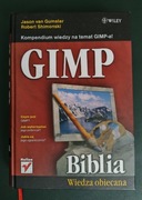 Jason van Gumster, Robert Shimonski - GIMP Biblia Wiedza obiecana