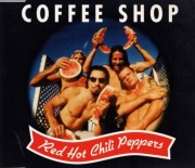 Red Hot Chili Peppers - Coffee Shop; CD Single Promo