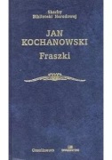 Skarby Biblioteki Narodowej Jan Kochanowski Fraszki