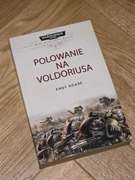 Bitwy Kosmicznych Marines Polowanie na Voldoriusa Warhammer 40k