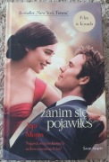"Zanim się pojawiłeś" Jojo Moyes