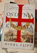 Ostatnia Krucjata Nigel Cliff