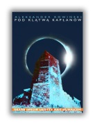 POD KLĄTWĄ KAPŁANÓW - Aleksander Rowiński