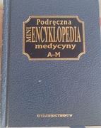 Podręczna mini encyklopedia medycyny Tom I A-M oraz Tom II N-Ż 