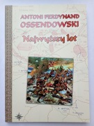 A. F. OSSENDOWSKI - NAJWYŻSZY LOT [ opowiadania ] wojna polsko-bolszewicka