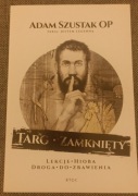 Targ Zamnięty Adam Szustak