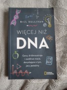 Bill Sullivan Więcej niż DNA 