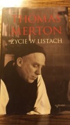 Życie w listach. Thomas Merton