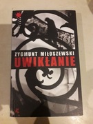 Uwikłanie - Zygmunt Miłoszewski