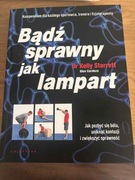 bądź sprawny jak lampart Cordoza Glen Starrett Kelly używany