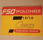 Książka FSO Polonez Caro 1.5 1.6  instrukcja obsługi 