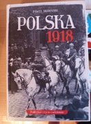 Paweł Skibiński POLSKA 1918 Polityka i życie codzienne 