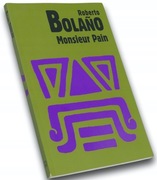 Roberto Bolano, Monsieur Pain