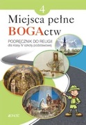Miejsca pełne BOGActw. Podręcznik do religii w klasie 4