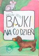 Bajki na co dzień Wacław Solski