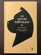 Konrad Lorenz, I tak człowiek trafił na psa