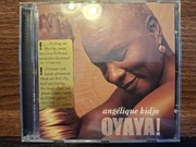 ANGELIQUE KIDJO - OYAYA ! / STAN EXC /