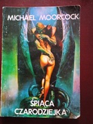 Śpiąca czarodziejka  Michael Moorcock