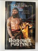 Bogowie pustyni - Michał Gołkowski