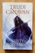Trudi Canavan: Szepty dzieci mgły