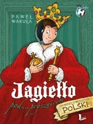 JAGIEŁŁO POD PRYSZNICEM Paweł Wakuła - relaks, zabawa i nauka z dowcipem