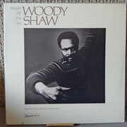 Woody Shaw - Master Of The Art