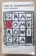 Gra w Gombrowicza Jerzy Jarzębski